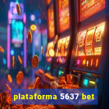 plataforma 5637 bet